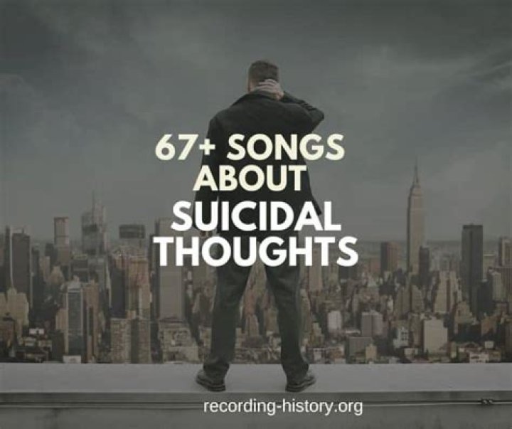 Heaven - songs about suicidal thoughts 2019