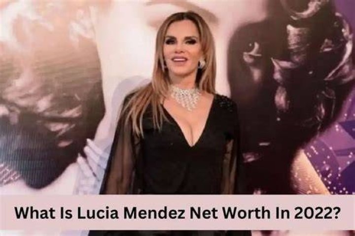 lucia mendez net worth lucia mendez net worth