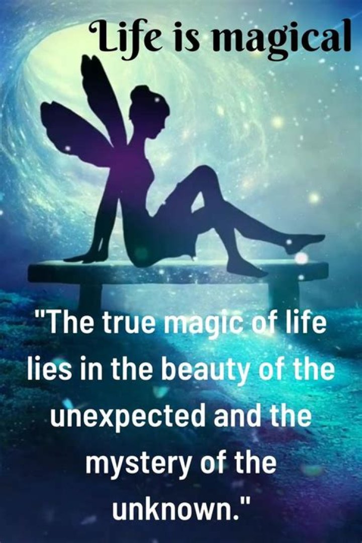 Magical quotes about life