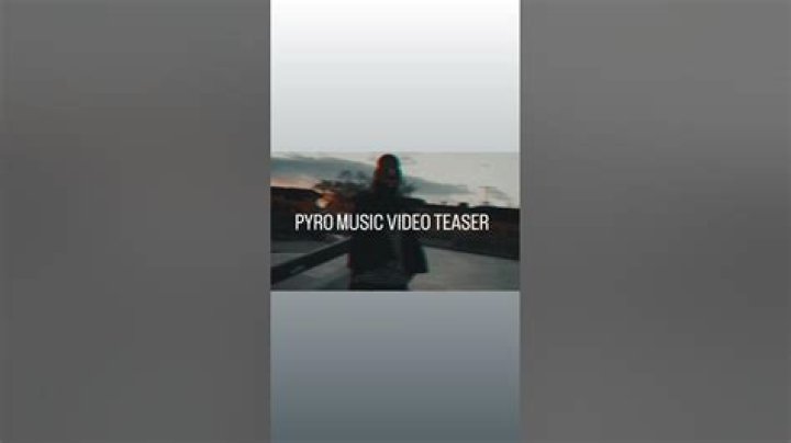 Pyro Music Video
